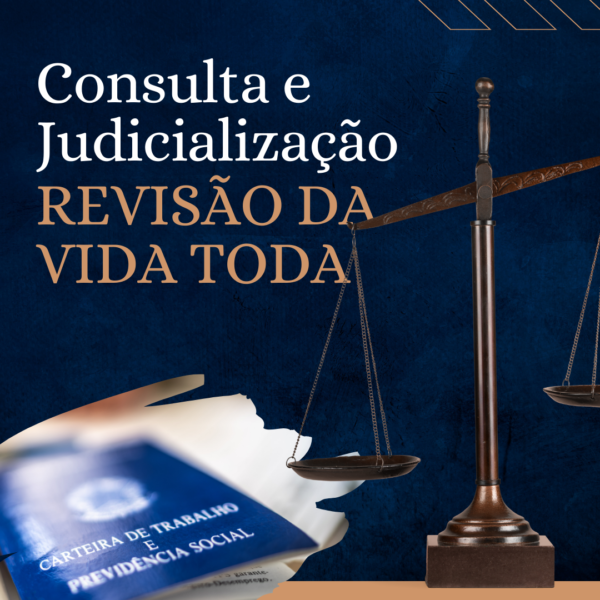 Cálculo da Revisão da Vida Toda + Judicialização